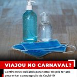 Viajou no carnaval?